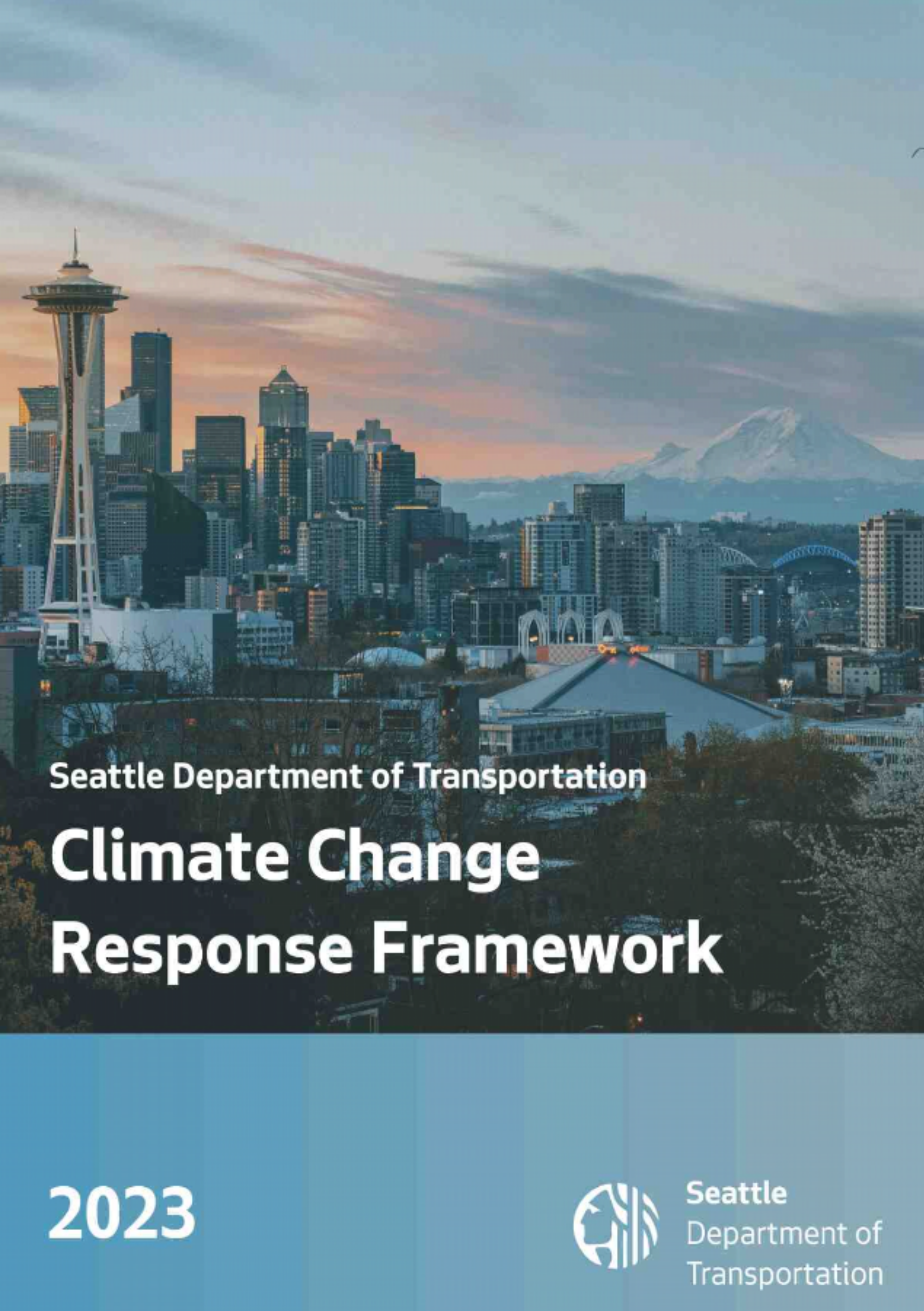 Seattle Department of Transportation Climate Change Response Framework