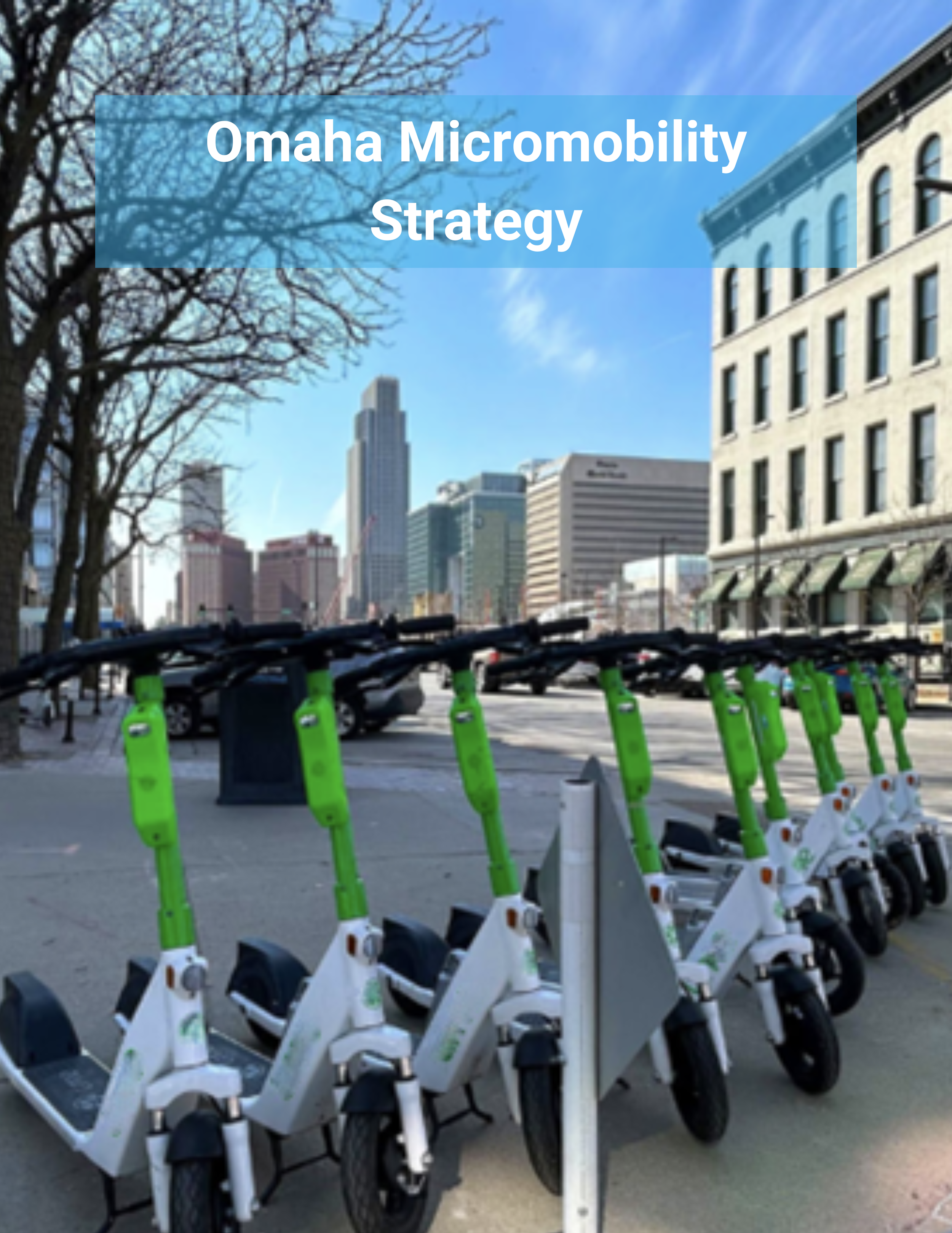 Omaha Micromobility Strategy