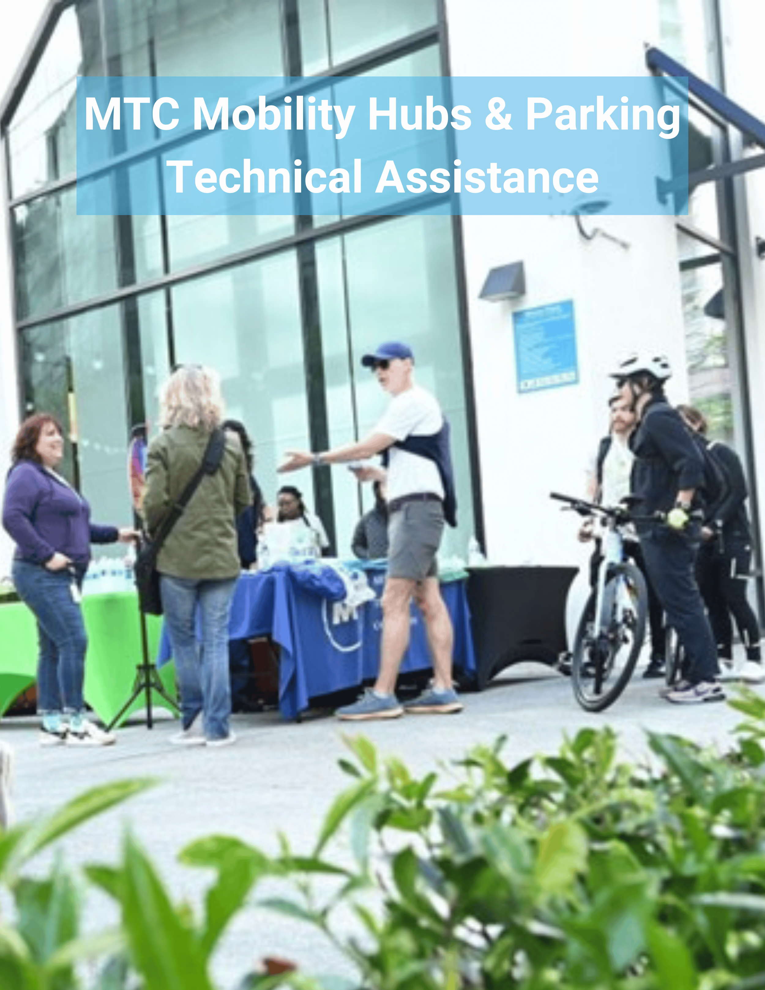 MTC Mobility and Parking Technical Assistance