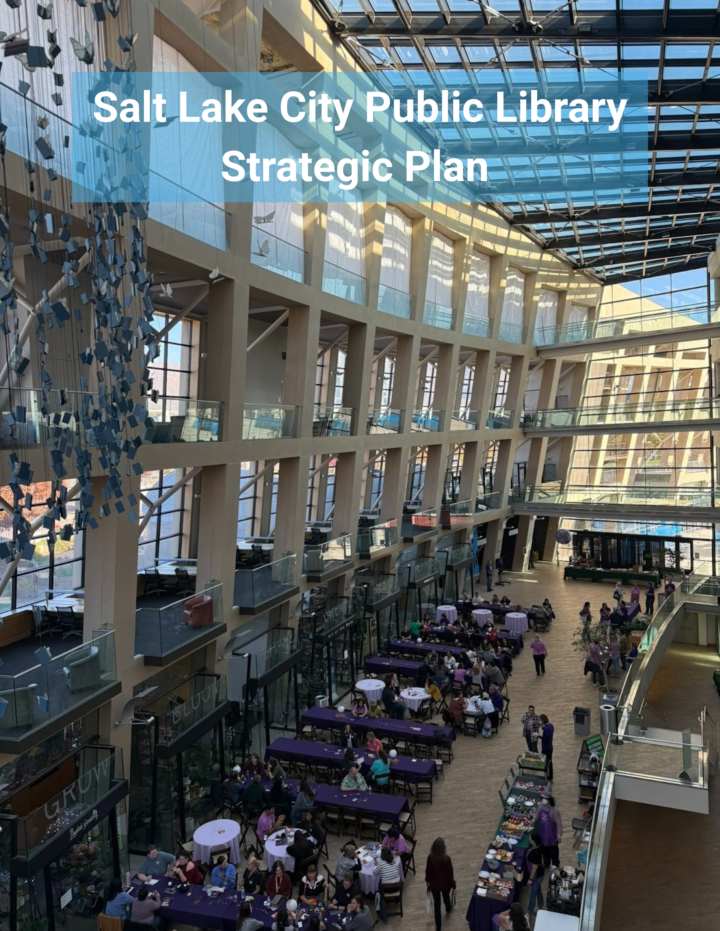 Salt Lake City Public Library Strategic Plan