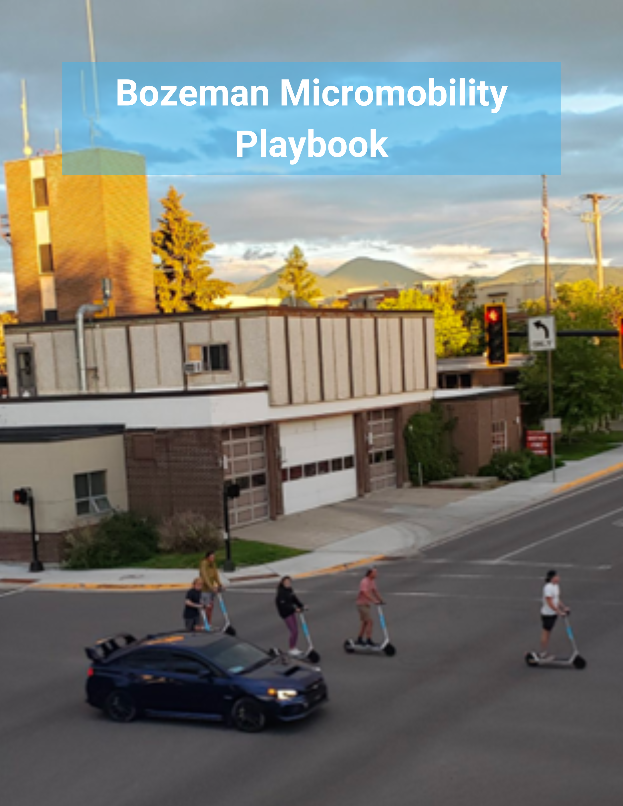Bozeman Micromobility Playbook