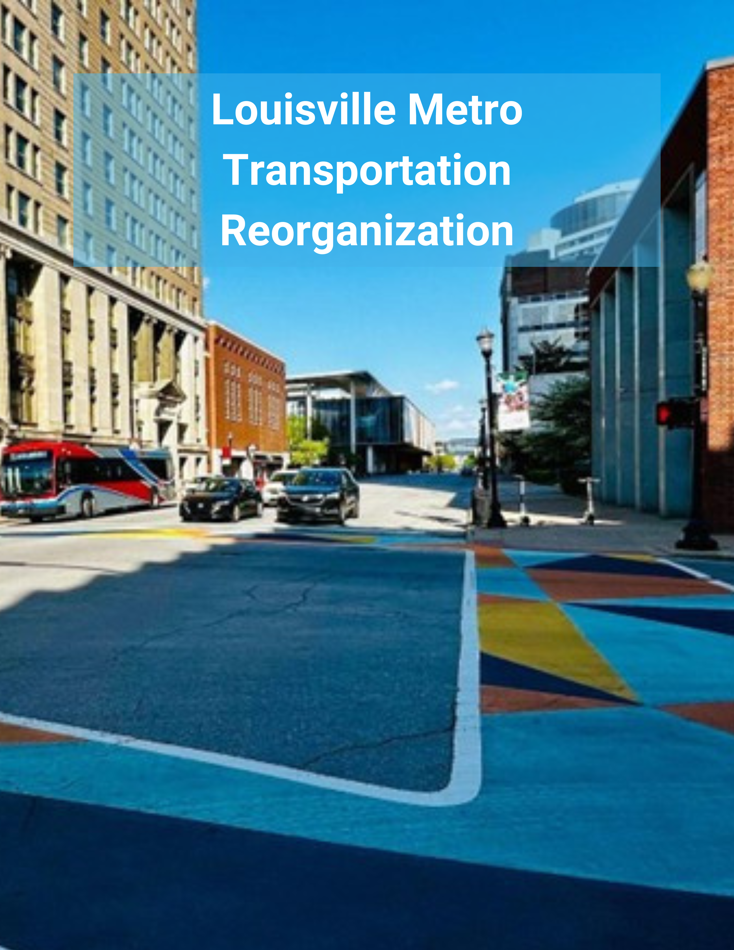 Louisville Metro Transportation Reorganization