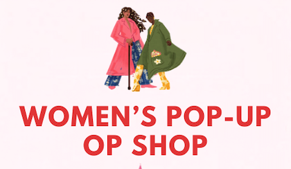 WOMEN'S POP-UP OP SHOP