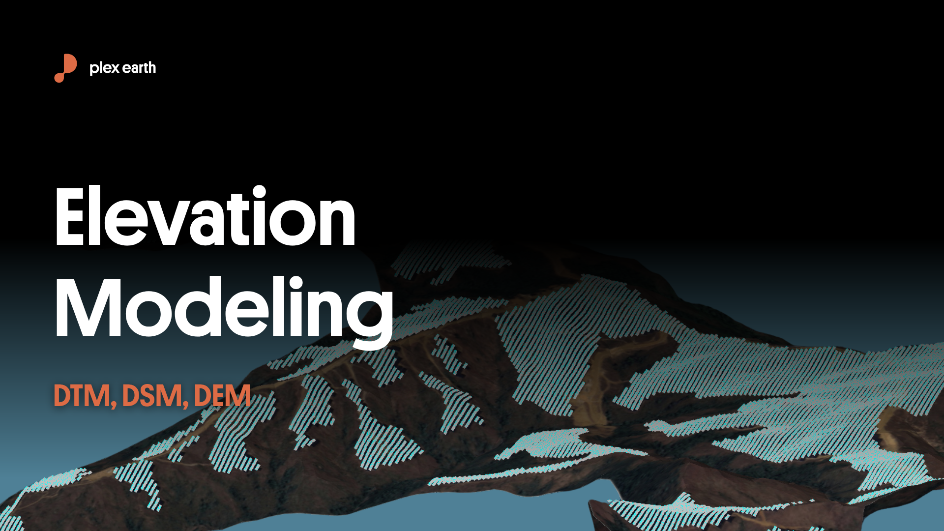 Elevation modeling: DTM, DSM, DEM explained