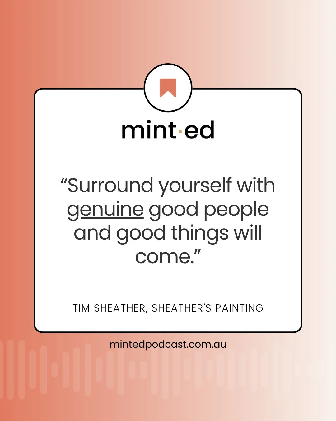 Tim Sheather&rsquo;s advice in our latest podcast episode is a masterclass in regional business values: &ldquo;Surround yourself with genuine good people and good things will come.&rdquo;

In a world obsessed with hacks and shortcuts, Tim&rsquo;s jou