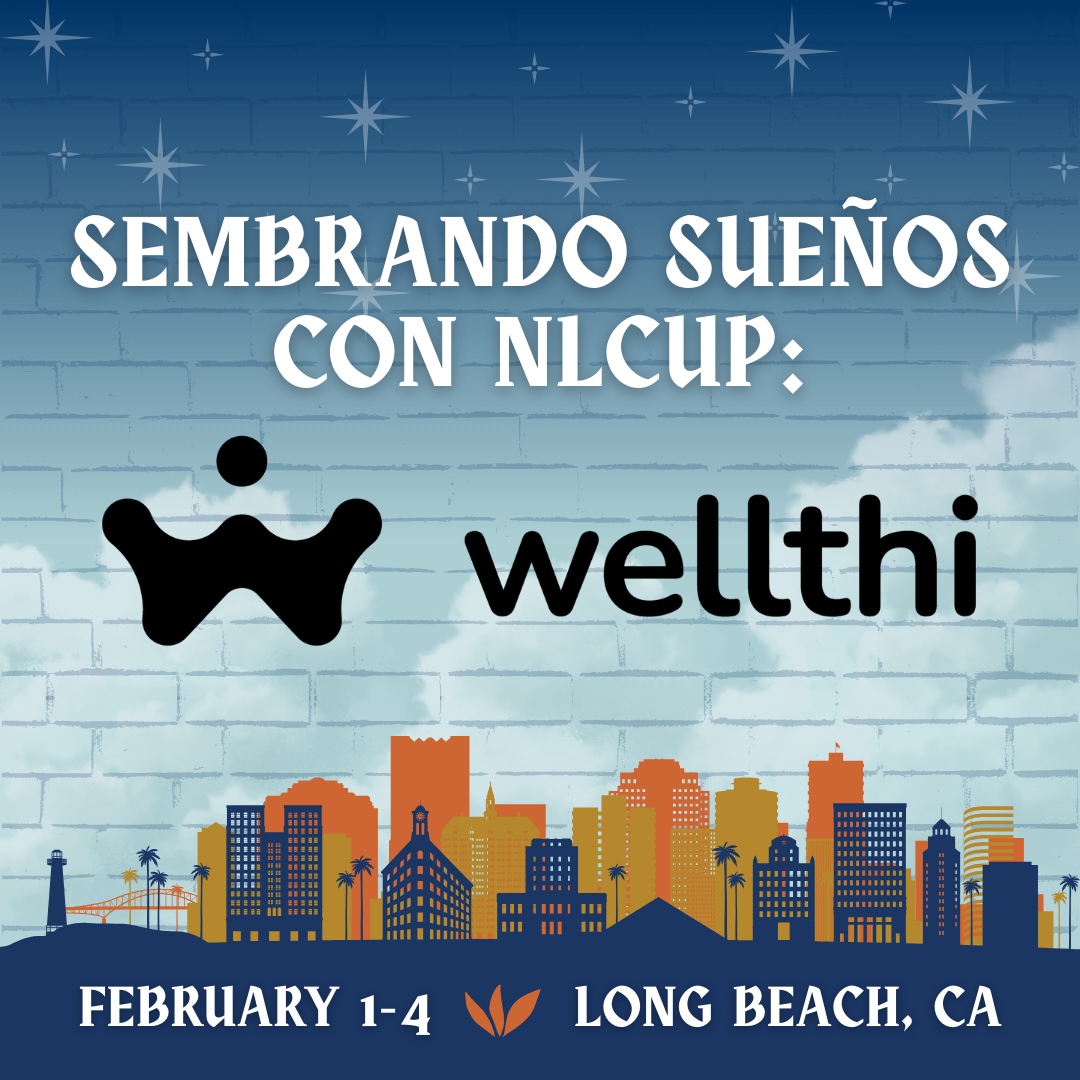 Sembrando Sueños con NLCUP: Wellthi