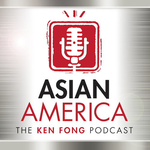 Asian America: The Ken Fong Podcast features Stan Lai