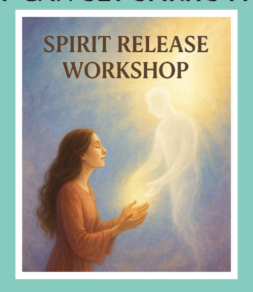 ✨ Spirit Release Workshop for Dowsers ✨