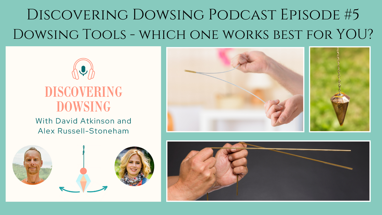 Discovering Dowsing – Episode 5: Tools of the Trade: Pendulums, Dowsing Rods, and Intuition