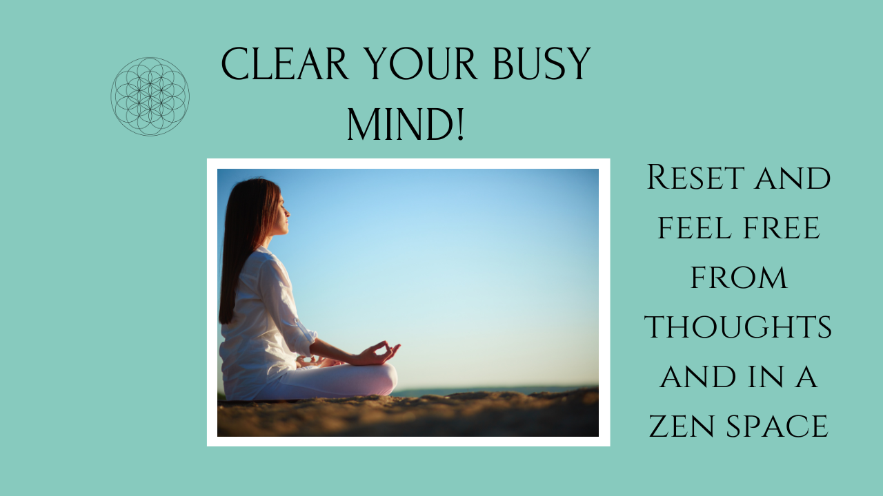 Clear Your Busy Mind: Reach a Zen State in 60 Seconds