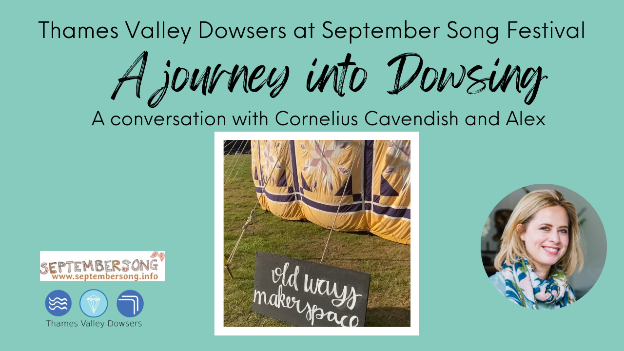 A Journey into Dowsing: Cornelius Cavendish Interviews Alex at September Song Festival