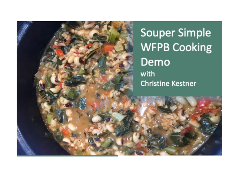 Souper Simple WFPB Cooking Demo