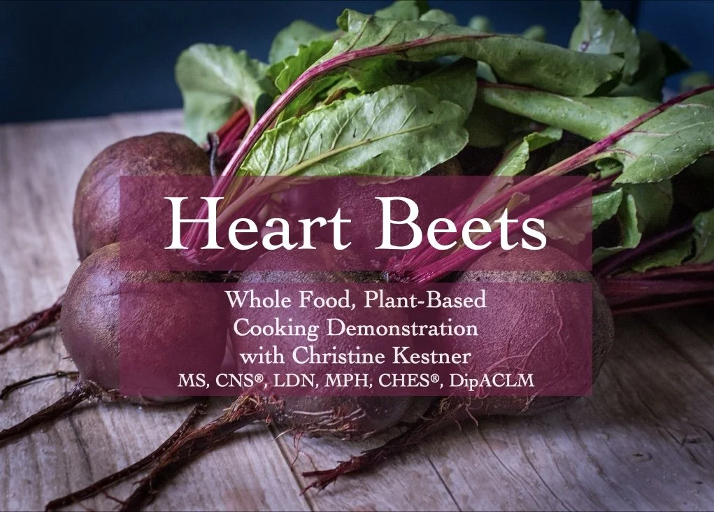 Heart Beets - Whole Food, Plant-Based Cooking Demonstration