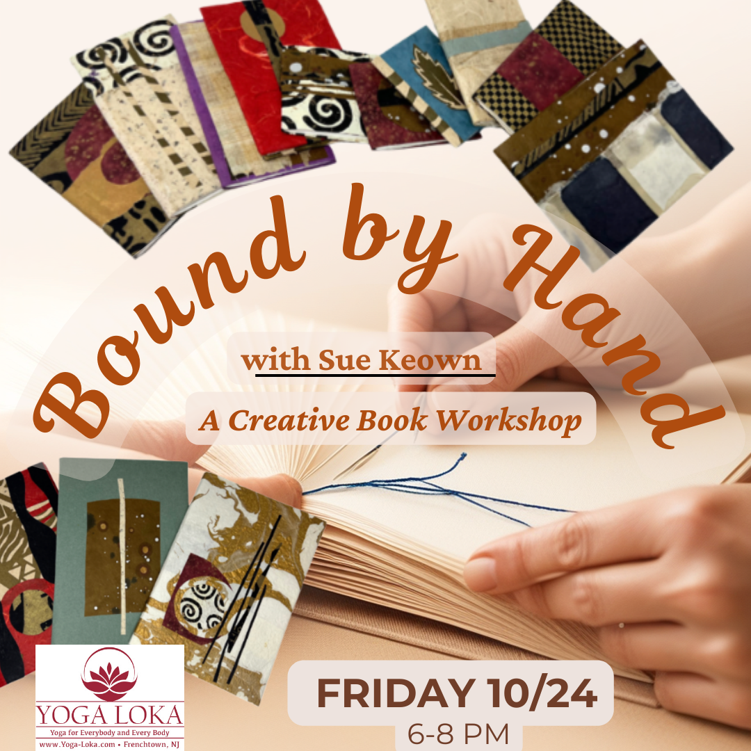Bound by Hand : A Creative Book Workshop