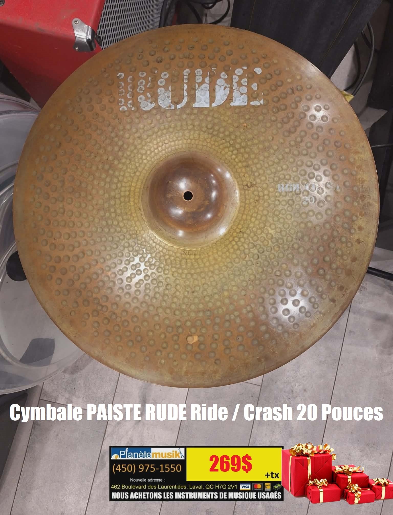 Cymbale PAISTE RUDE Ride crash 20 pouces Usagée en ordre