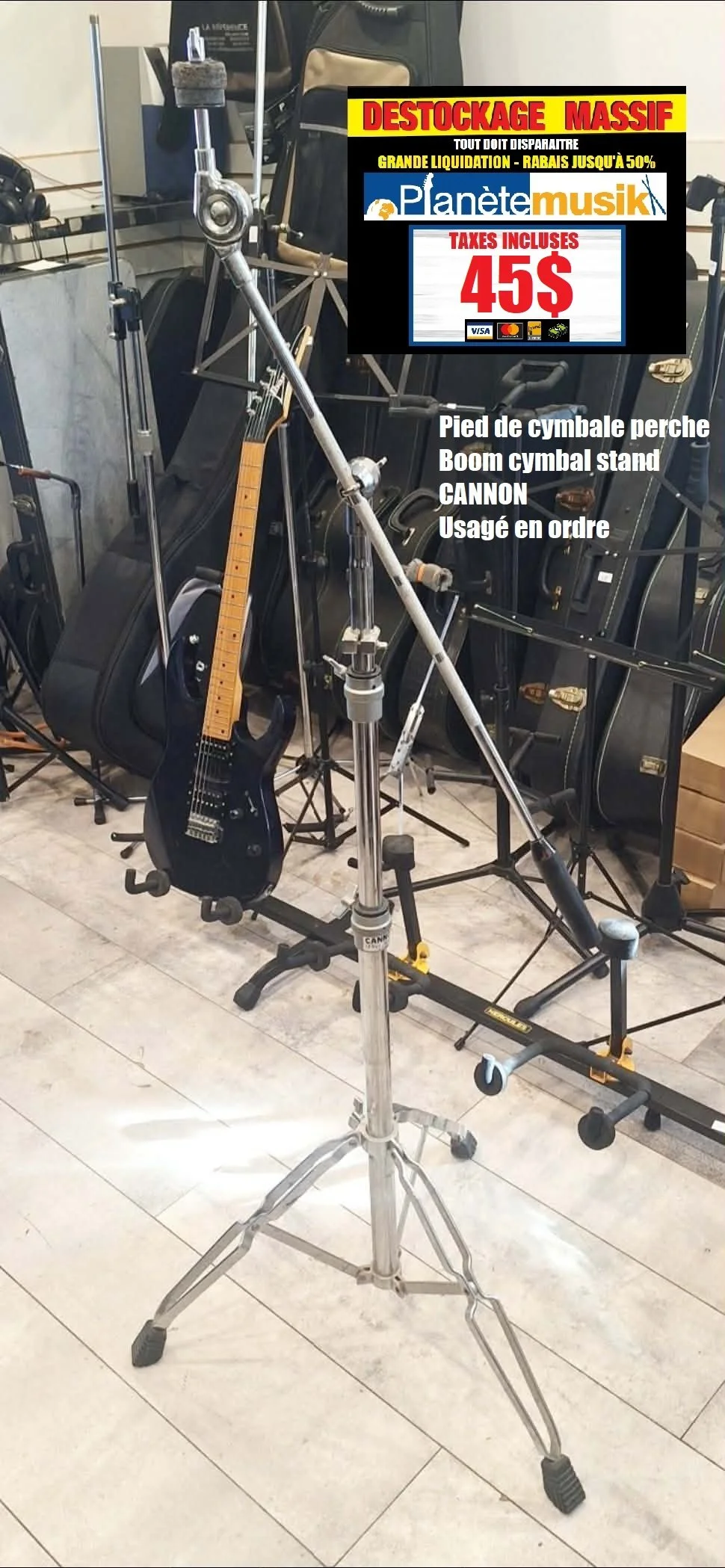 LE DÉSTOCKAGE CONTINUE - Pied de Cymbale perche boom CANNON Double braced TX INCLUSES