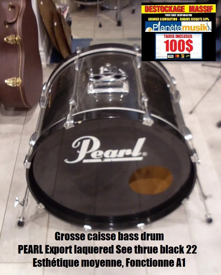 LE DÉSTOCKAGE CONTINUE - Grosse caisse bass drum PEARL Export laquered See thrue black 22 pouces TAXES INCLUSES