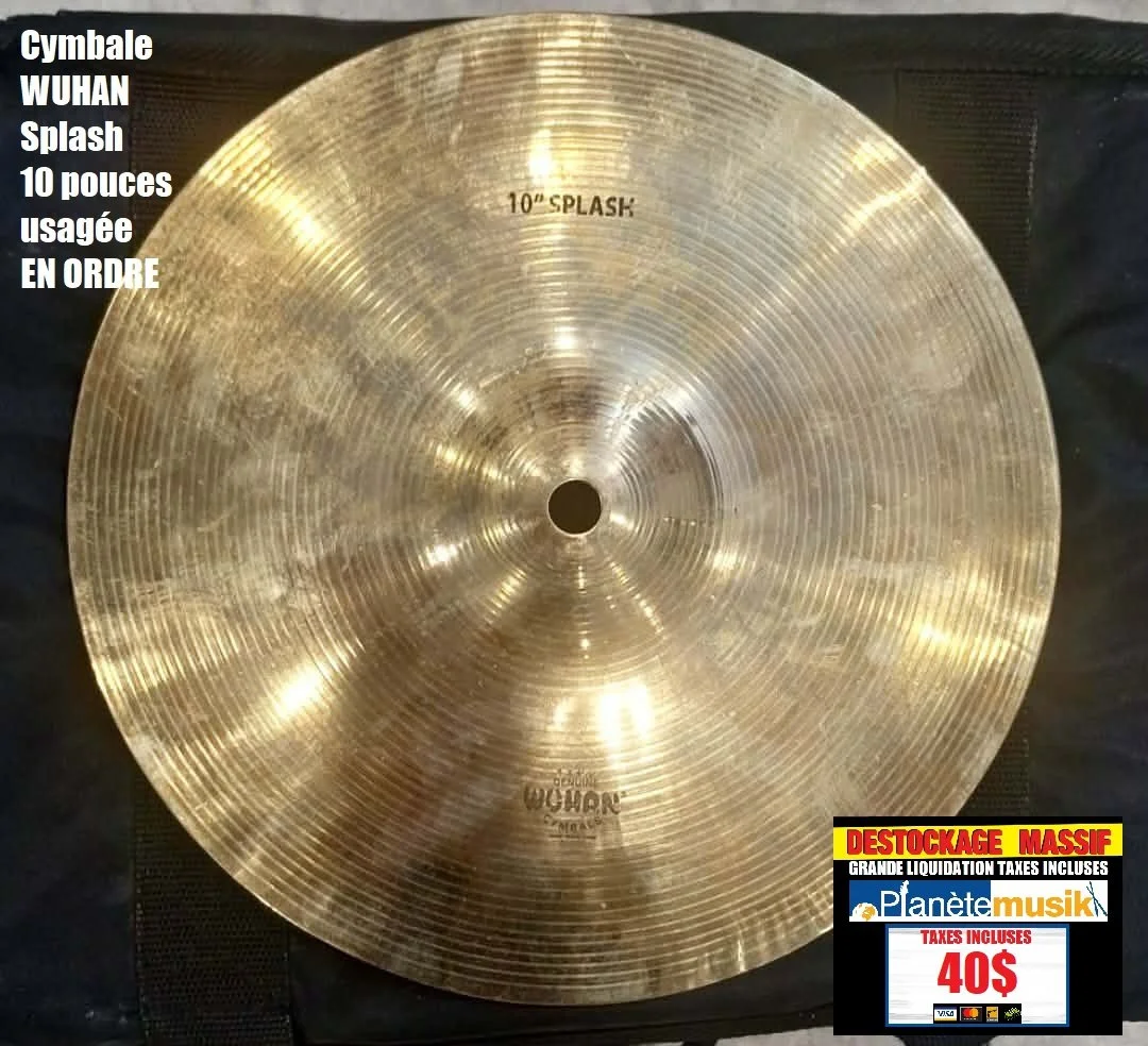 LE DESTOCKAGE CONTINUE - Cymbale WUHAN Splash 10 pouces