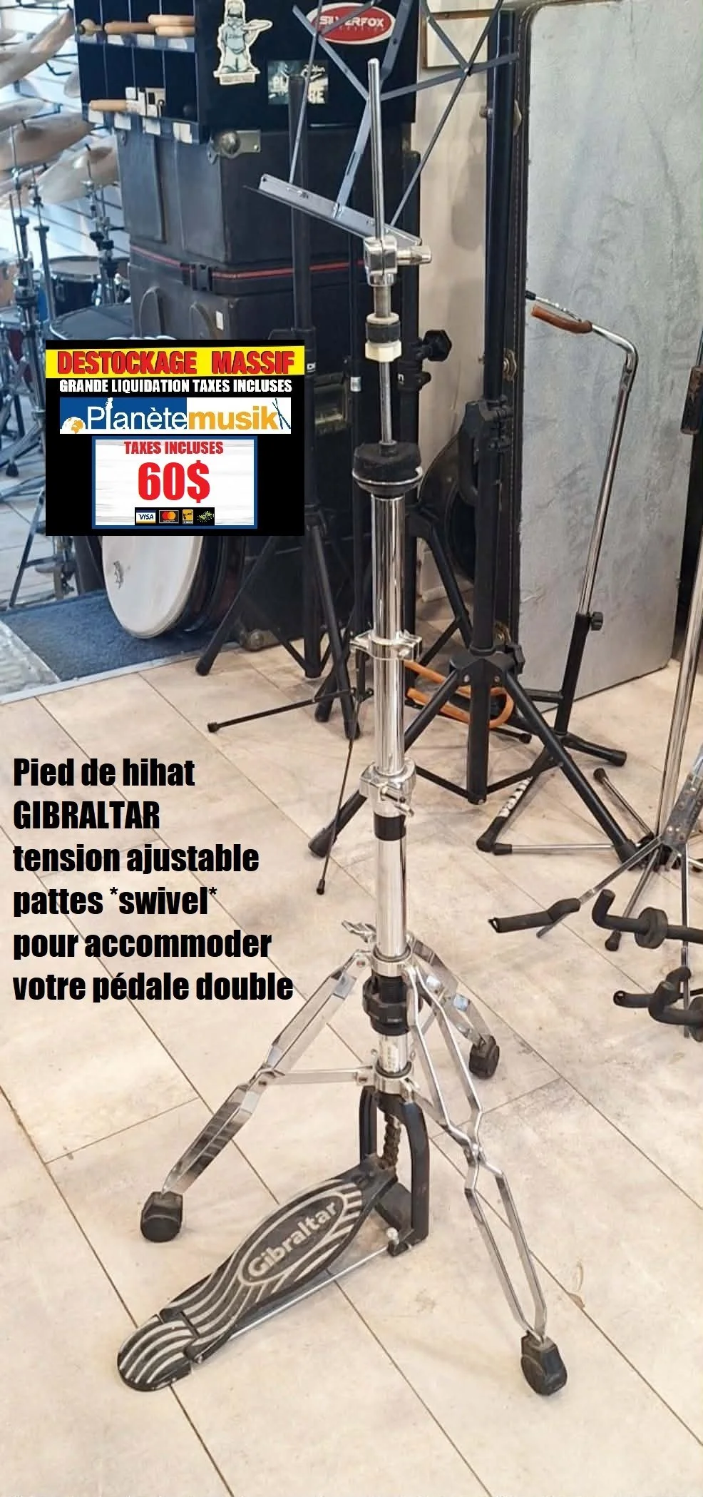 LE DÉSTOCKAGE CONTINUE - Pied de hihat GIBRALTAR tension ajustable et pattes *swivel* pour accommoder votre double pédale