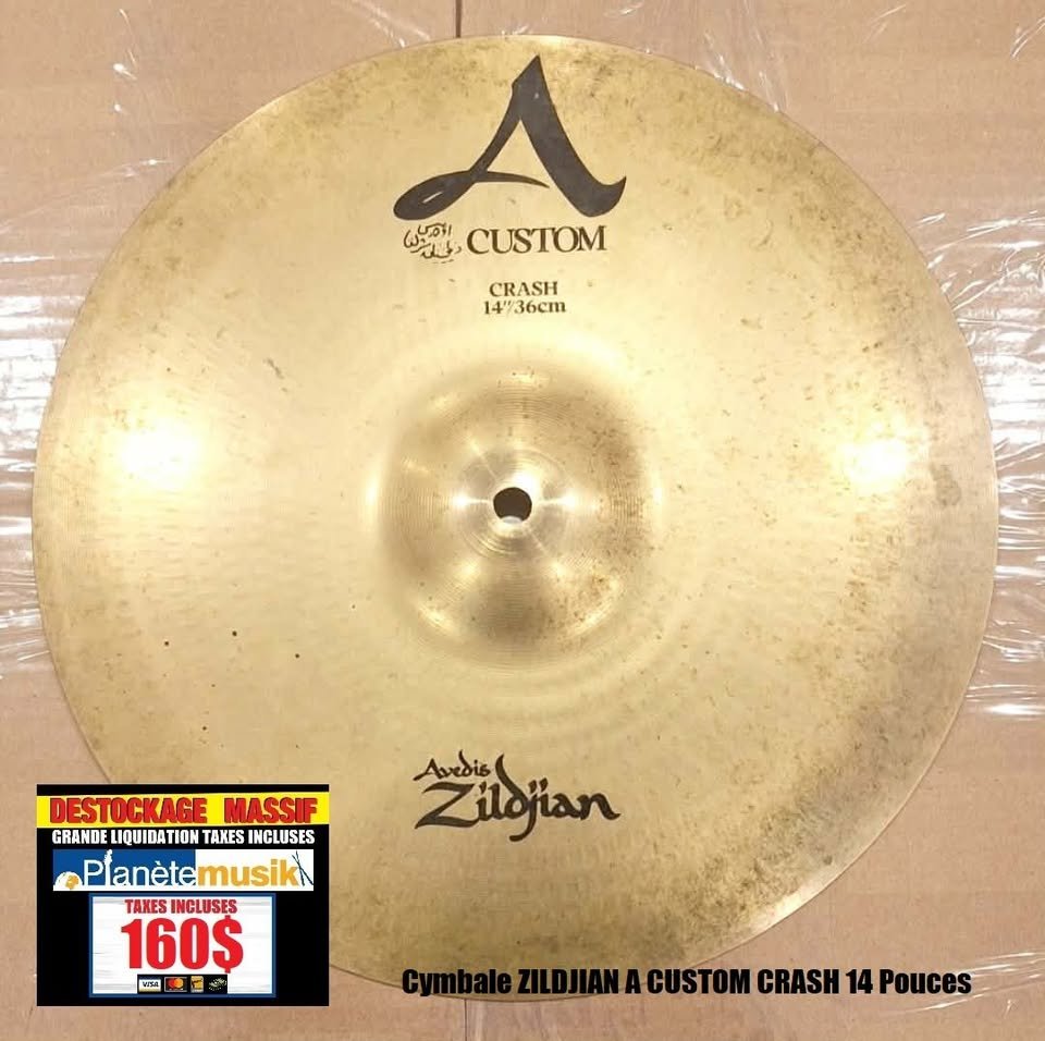 LE DÉSTOCKAGE CONTINUE - Cymbale ZILDJIAN A CUSTOM Crash 14 pouces TAXES INCLUSES