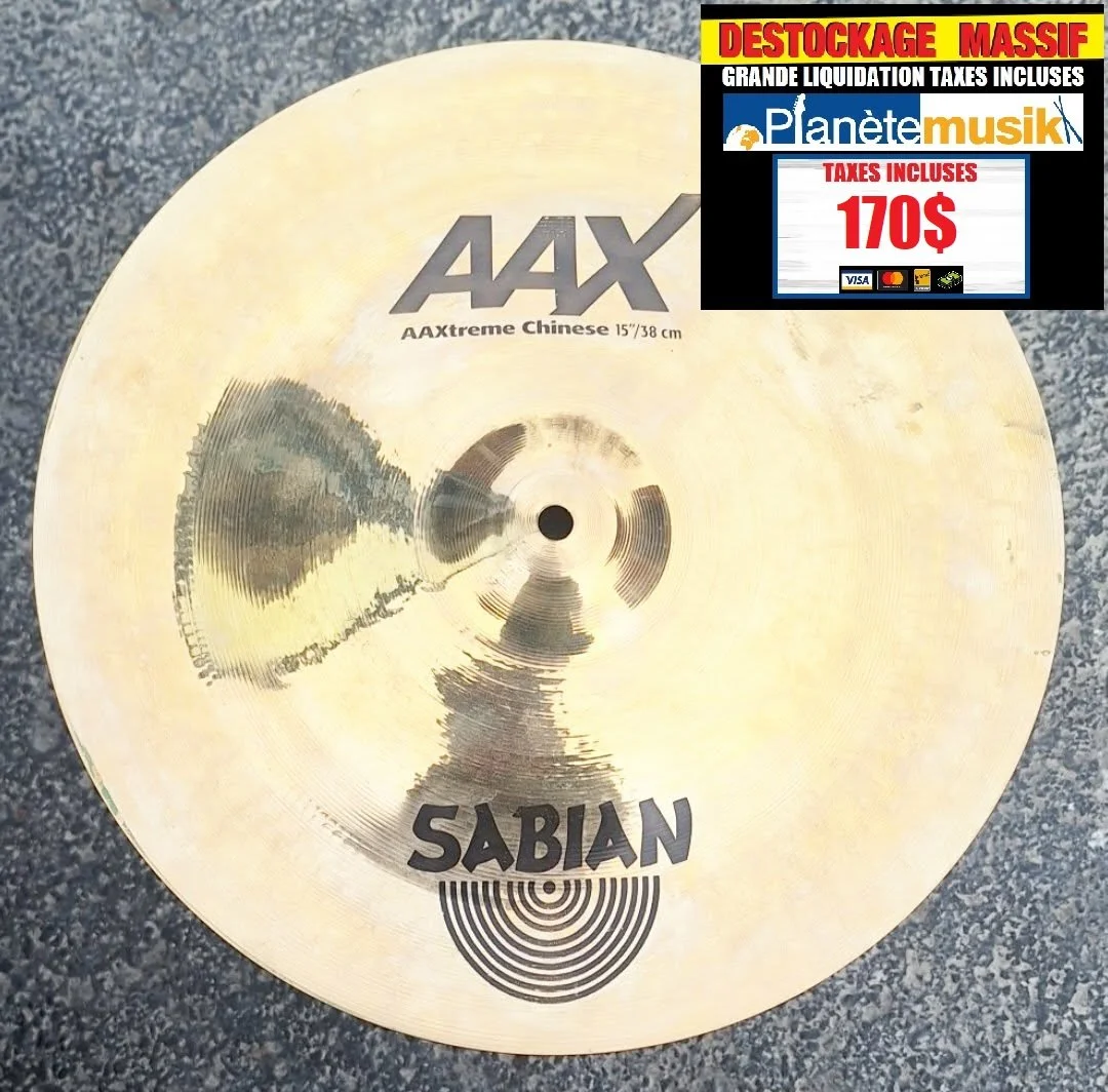 Cymbale SABIAN AAX aaxtreme chinese 15 pouces TAXES INCLUSES !