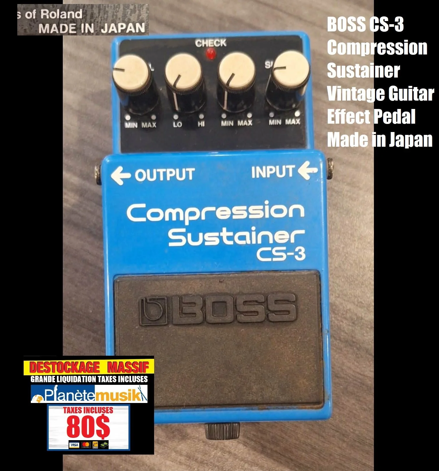 Pédale BOSS Compression sustainer CS-3 black label JAPAN - TAXES INCLUSES
