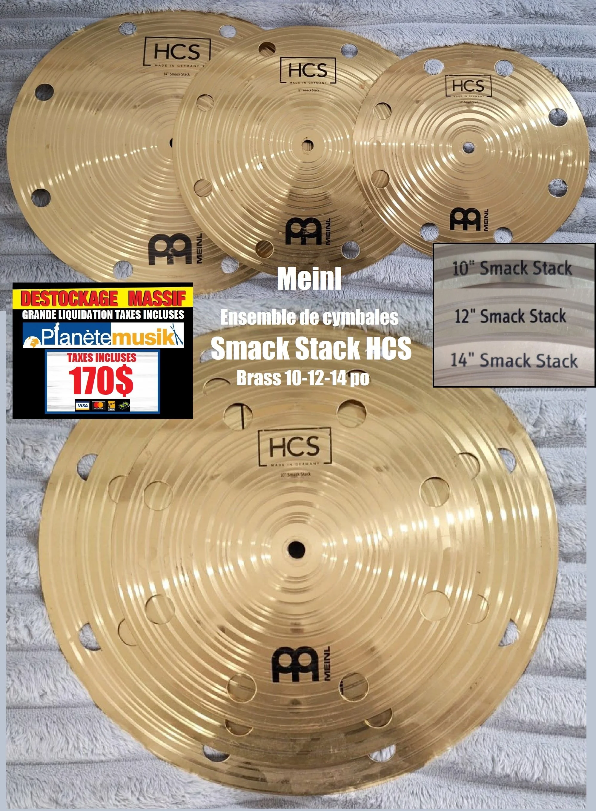 Ensemble de cymbales MEINL SMACK STACK HCS 10/12/14 TAXES INCLUSES