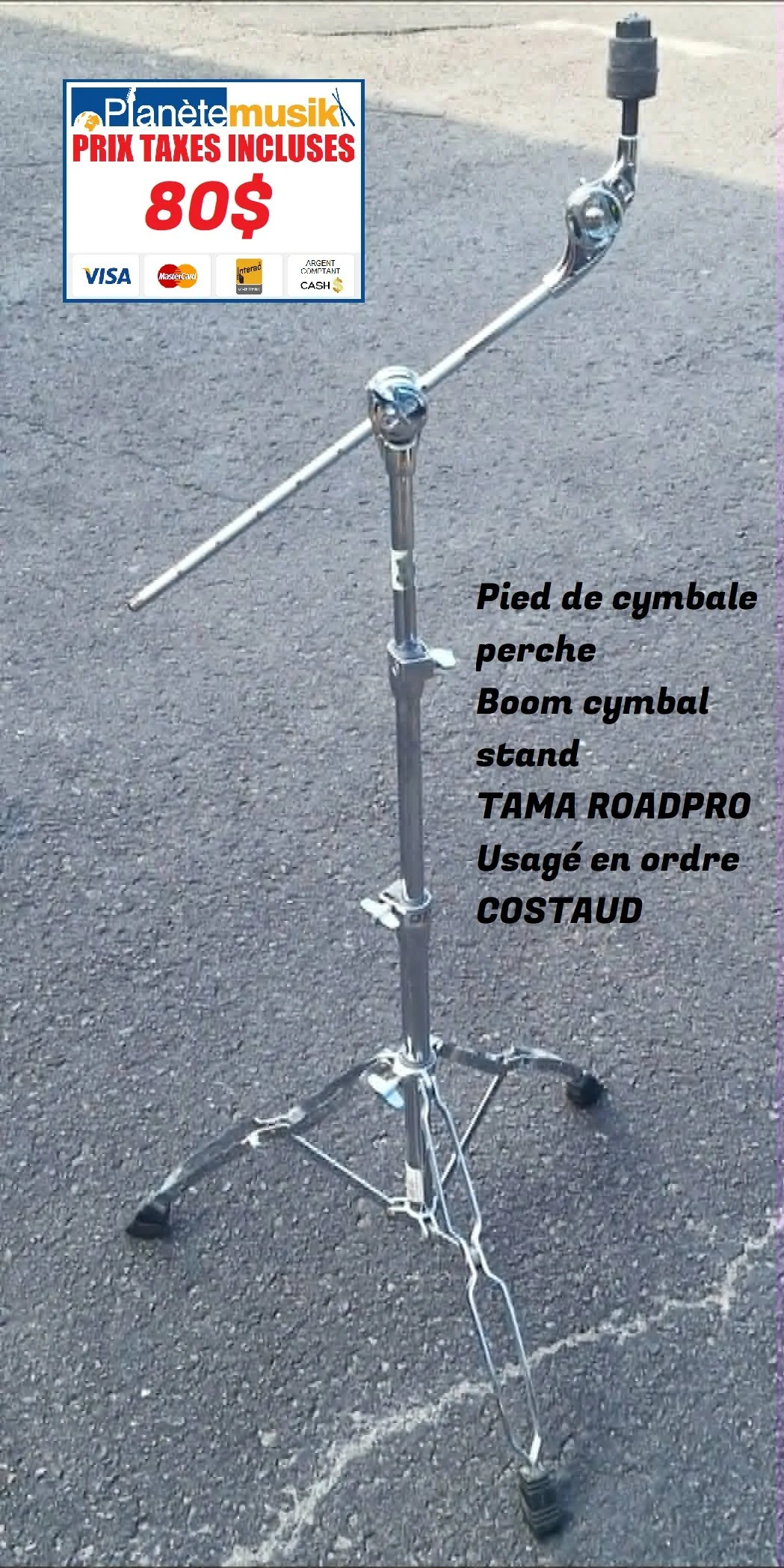 TAXES INCLUSES - Pied de cymbale perche boom cymbal stand TAMA ROADPRO Costaud heavy duty