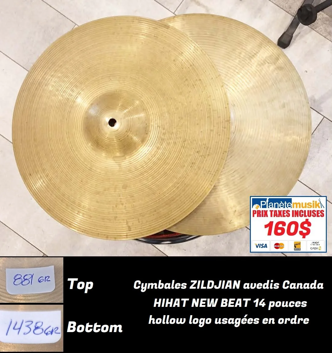 TAXES INCLUSES - Cymbales ZILDJIAN avedis canada *NEW BEAT* 14 pouces vintage 70’s hollow logo usagées en ordre…160$