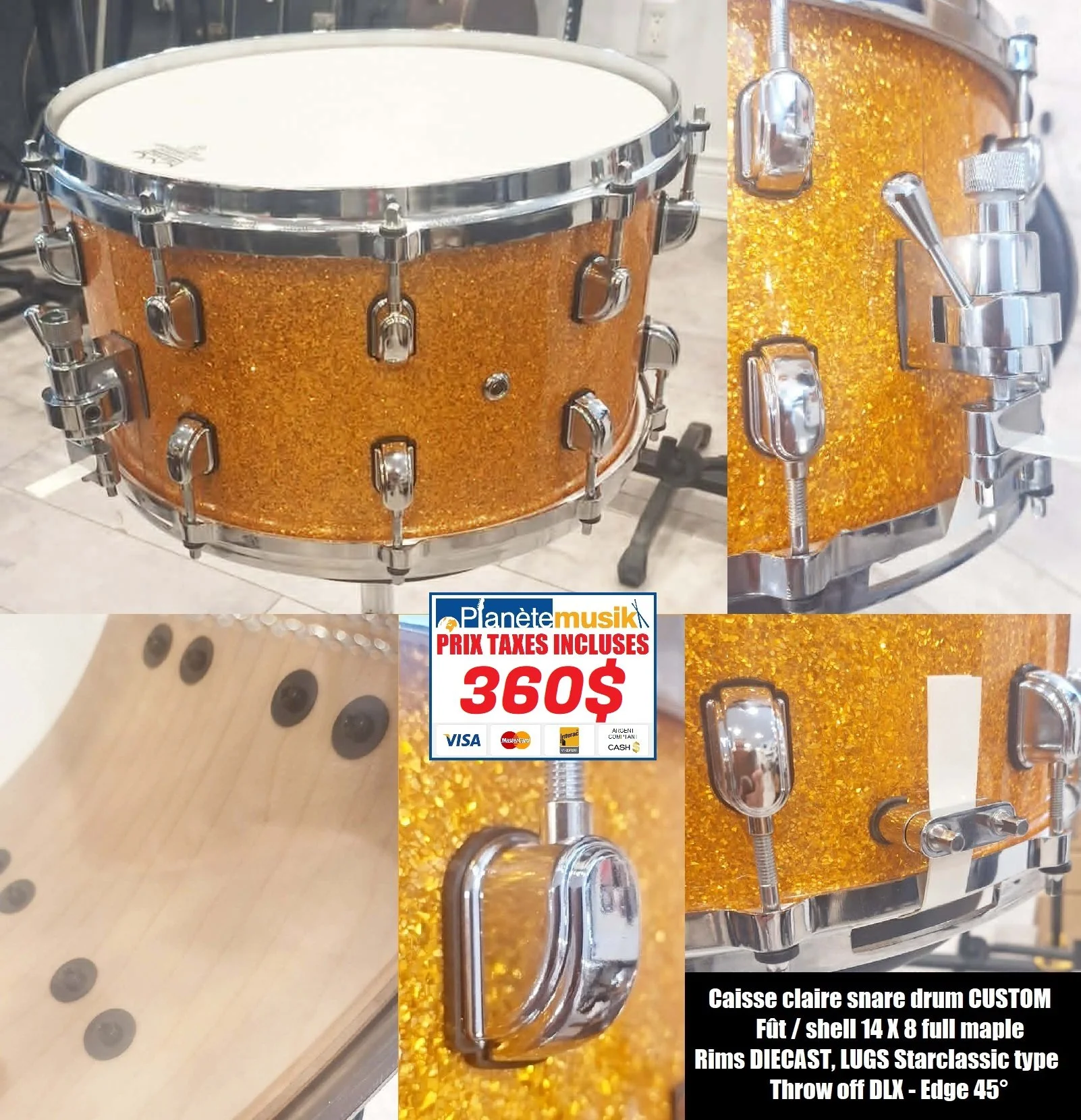 Caisse claire snare drum CUSTOM Fût / shell 14 X 8 full maple / Rims DIECAST Chrome sur aluminium / LUGS Starclassic type / Throw off DLX / Edge 45°