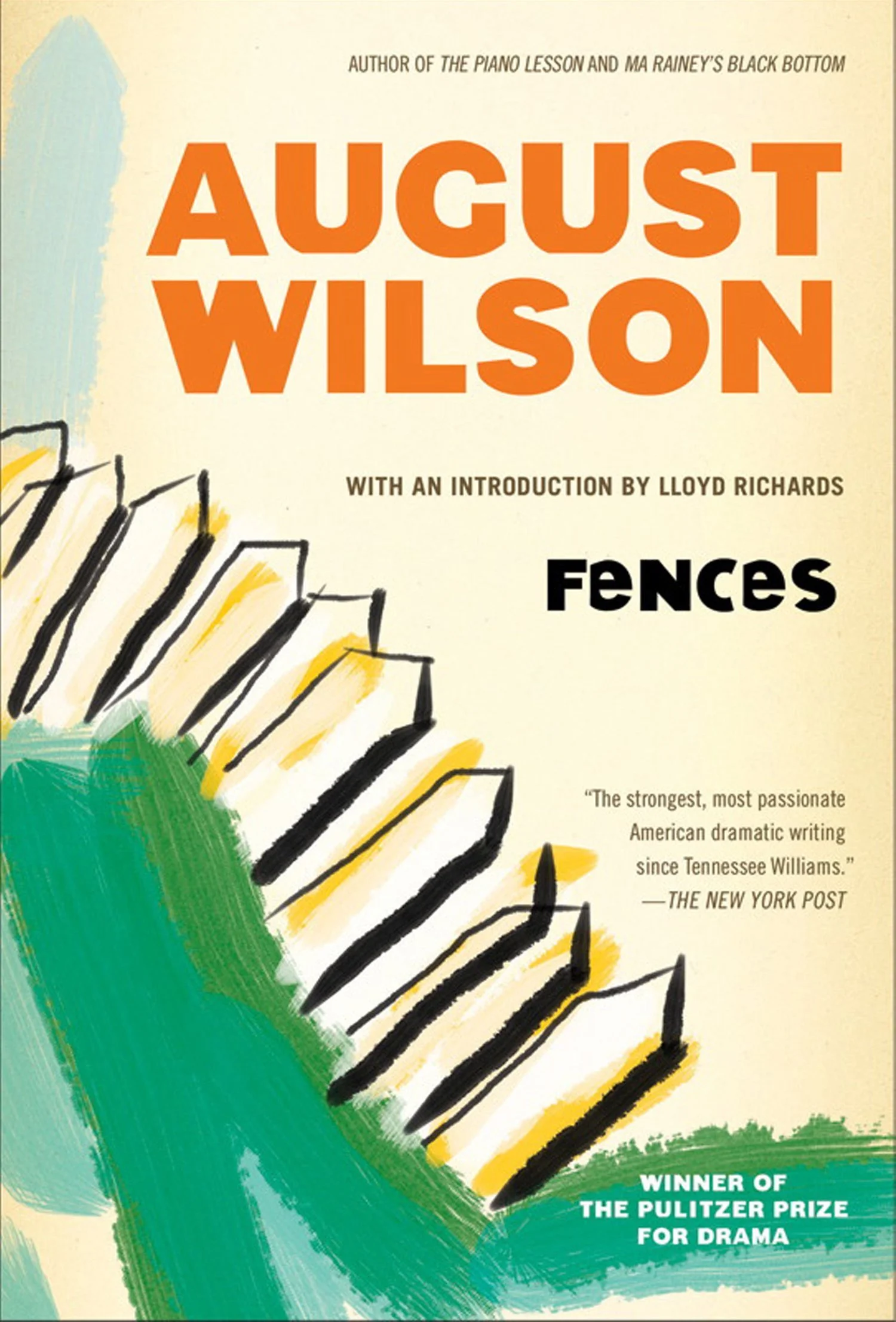 Fences by August Wilson
