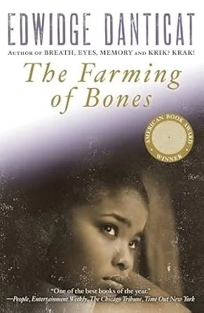 The Farming of Bones by Edwidge Danticat 
