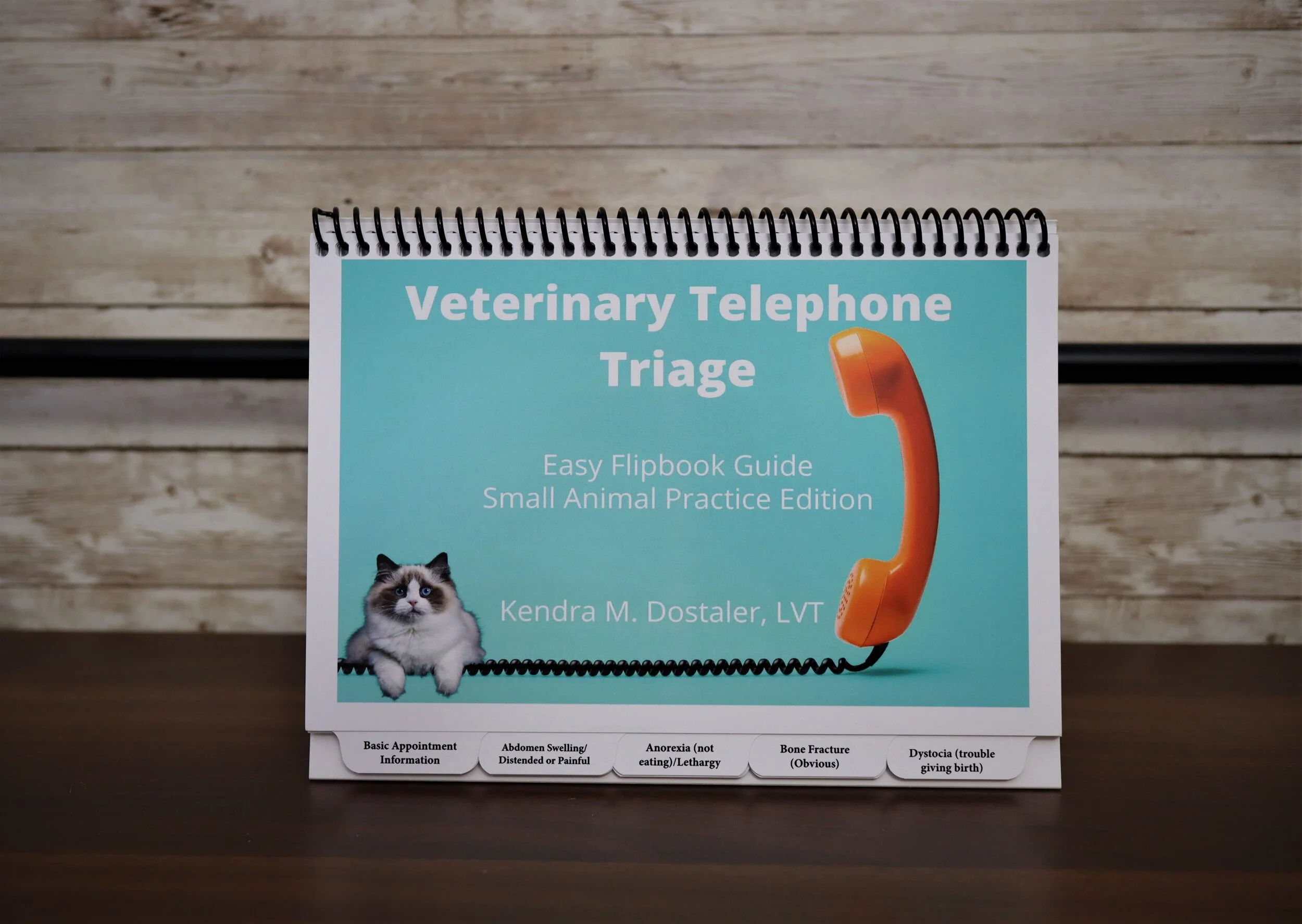 Veterinary Telephone Triage Flipbook Small Animal Practice Edition