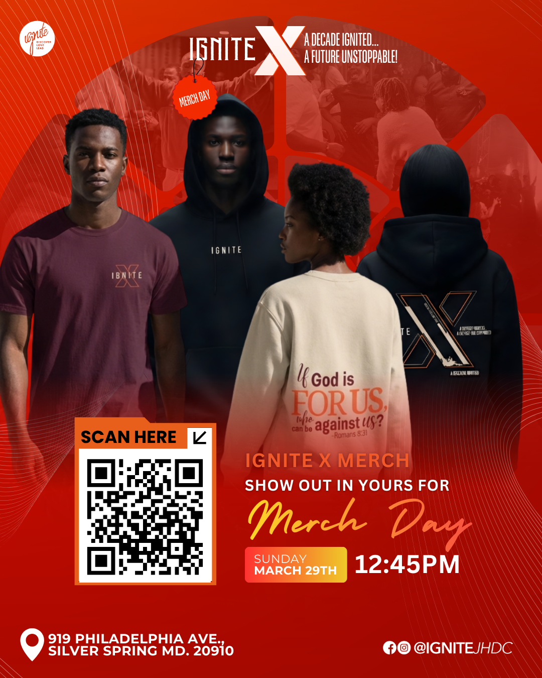 Poster promoting Ignite X Merch event with images of four young people wearing hoodies and t-shirts, one with a Bible verse. QR code and event details including date, time, and location displayed.