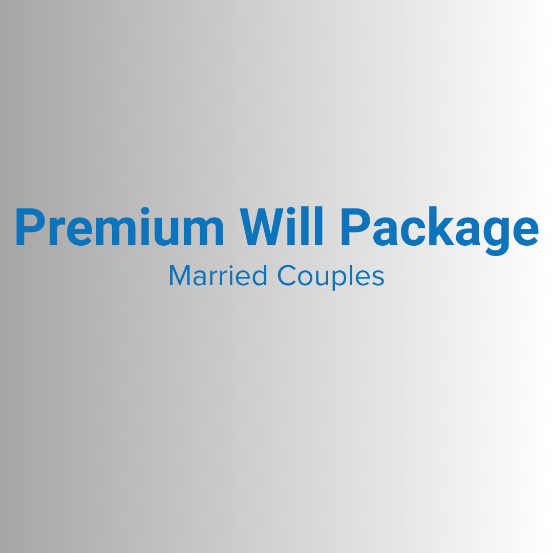 Premium Will Package for Married Couples