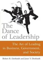 Book cover titled 'The Dance of Leadership' with a subtitle 'The Art of Leading in Business, Government, and Society' by Robert B. Denhardt and Janet V. Denhardt.