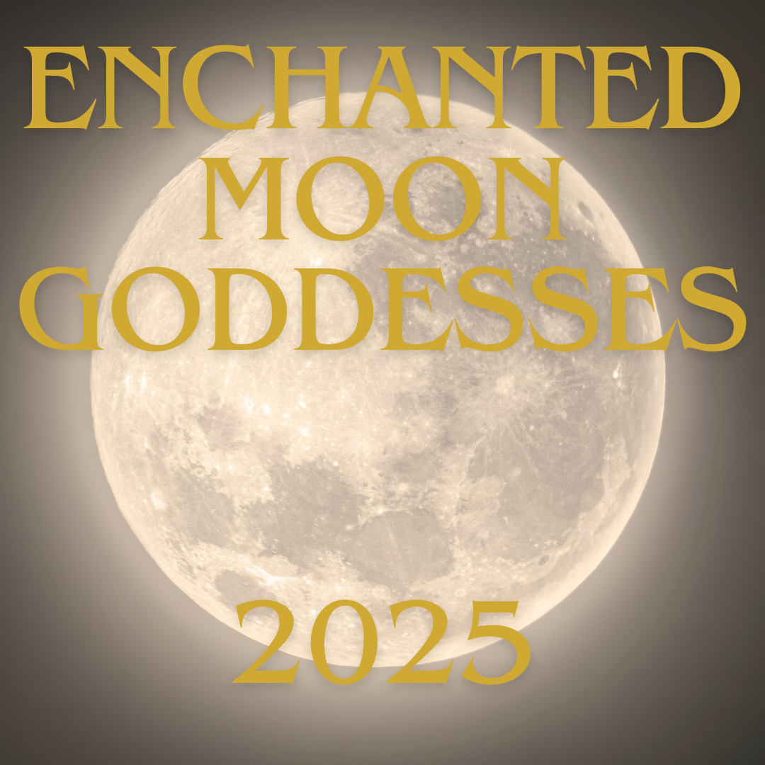 ENCHANTED MOON GODDESSES 2025.png