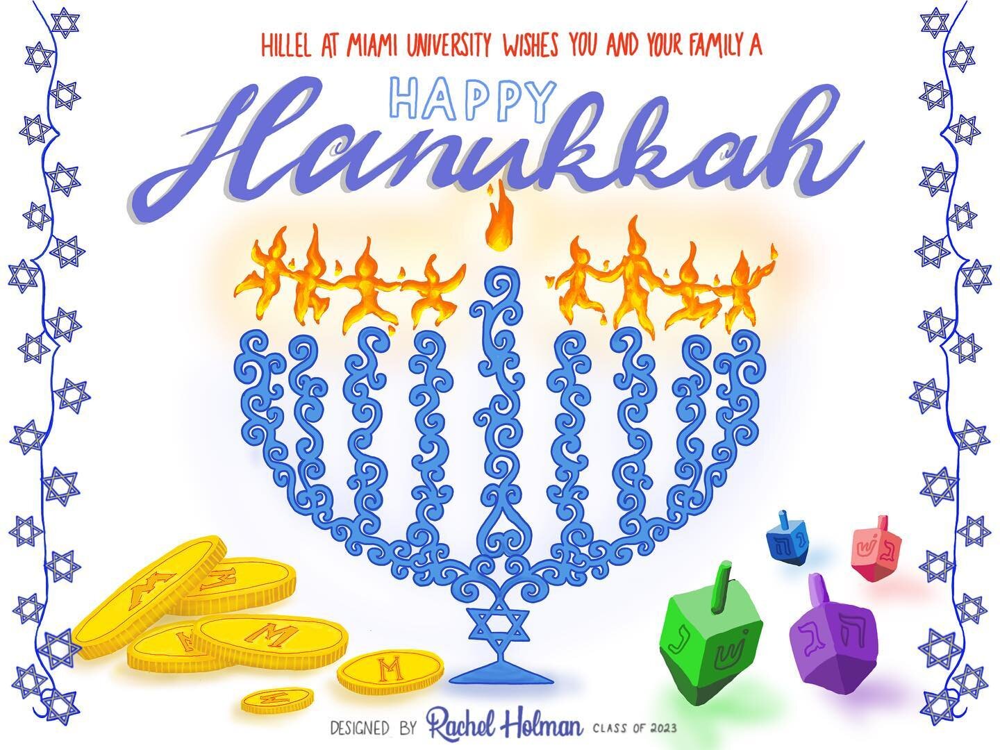 Wishing you all a joyful + healthy Hanukkah! Hoping you find more brightness than darkness this holiday season &mdash; from your Hillel family. (Hanukkah graphic loving designed by the incredible @r.holms). 🕎✡️❤️