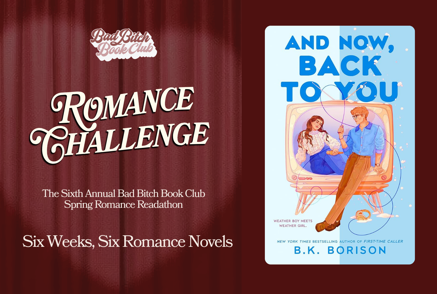 The Romance Challenge: And Now Back to You