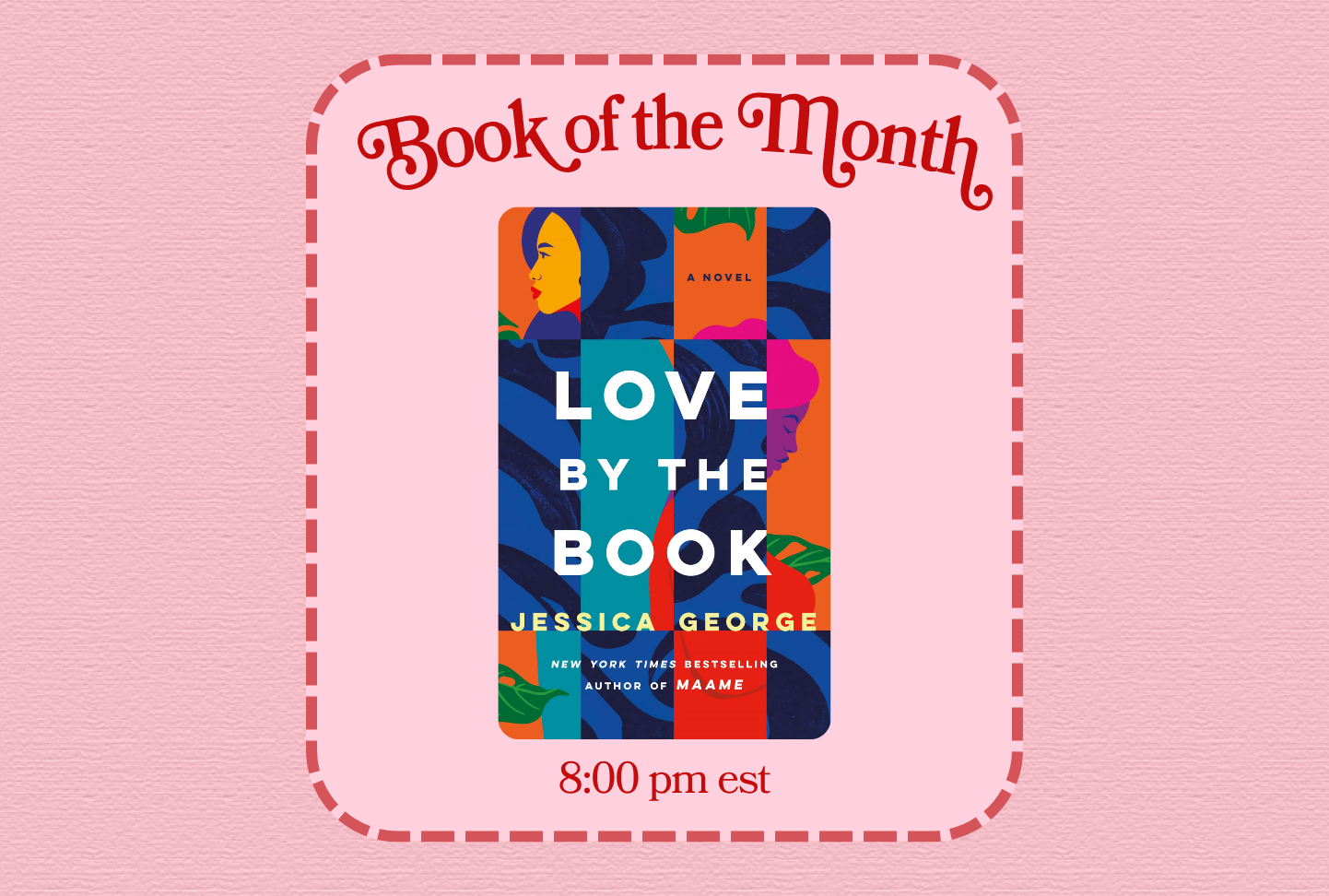 BOTM: Love By the Book (East Coast)