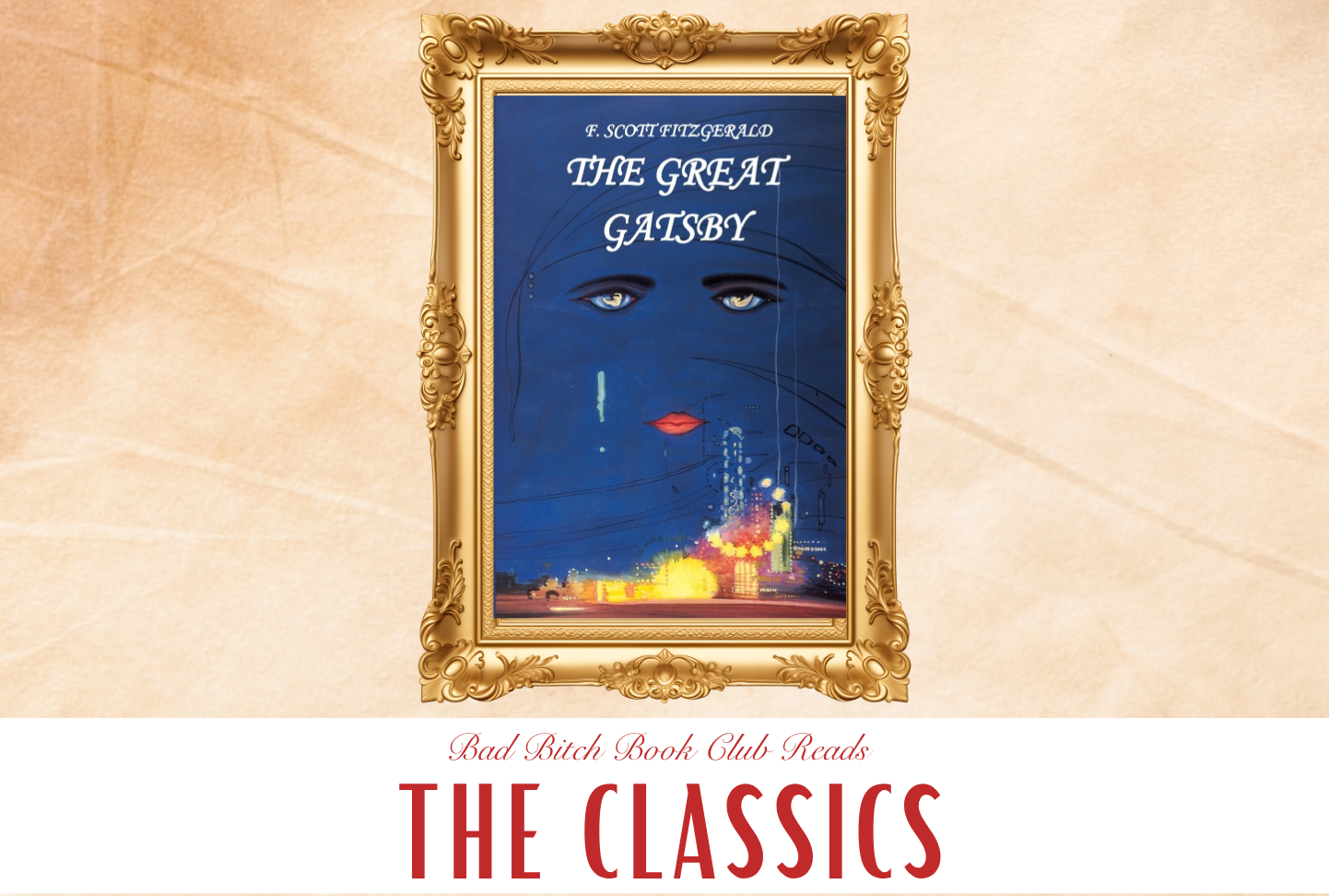 The Classics: The Great Gatsby