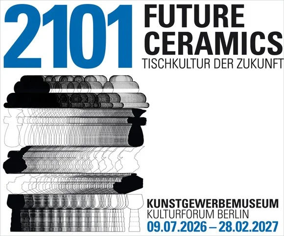 2101 - Future Ceramics. Tischkultur der Zukunft