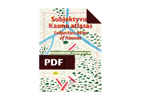 Subjective e-Atlas of Kaunas