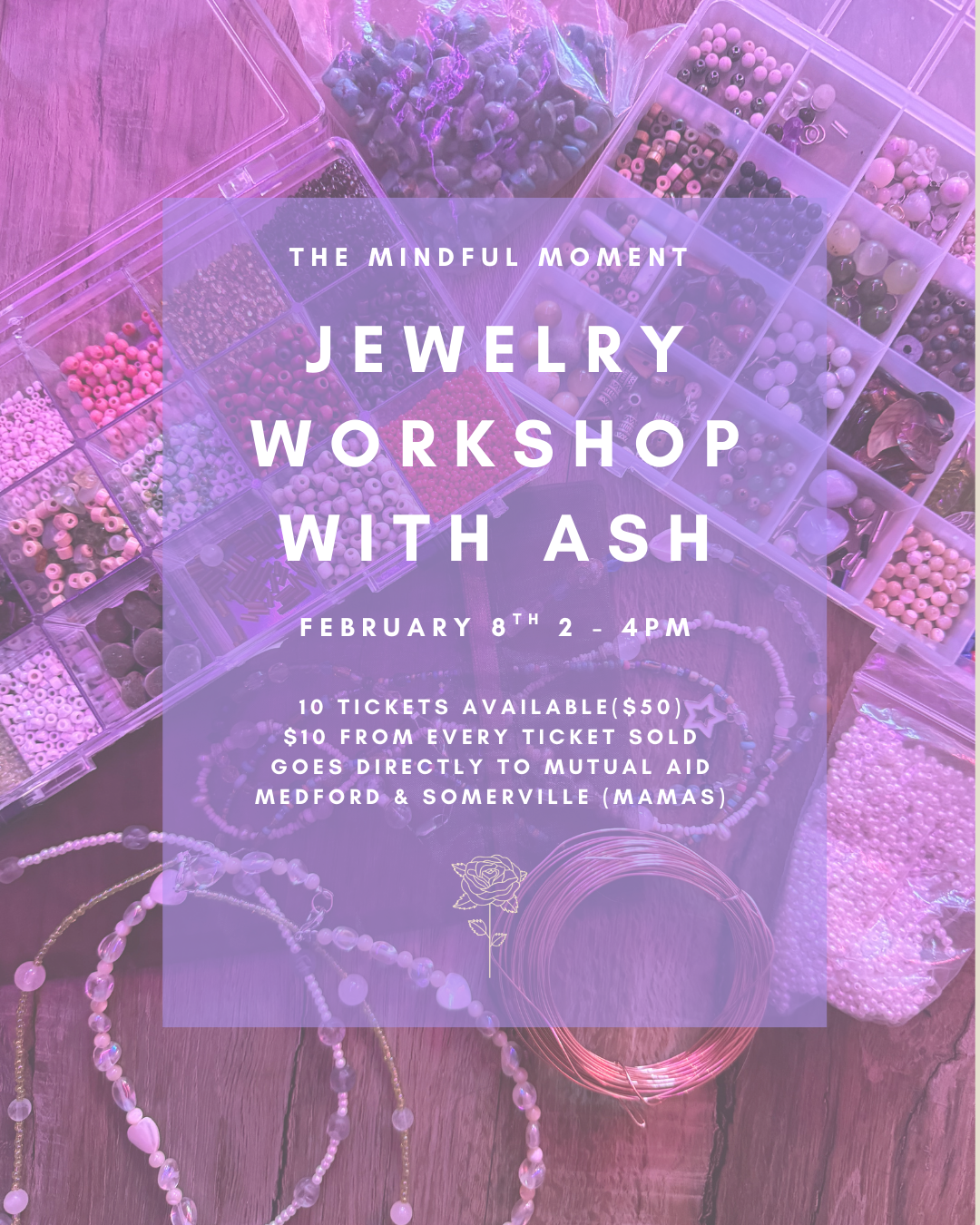 The Mindful Moment: Jewelry Workshop with Ash