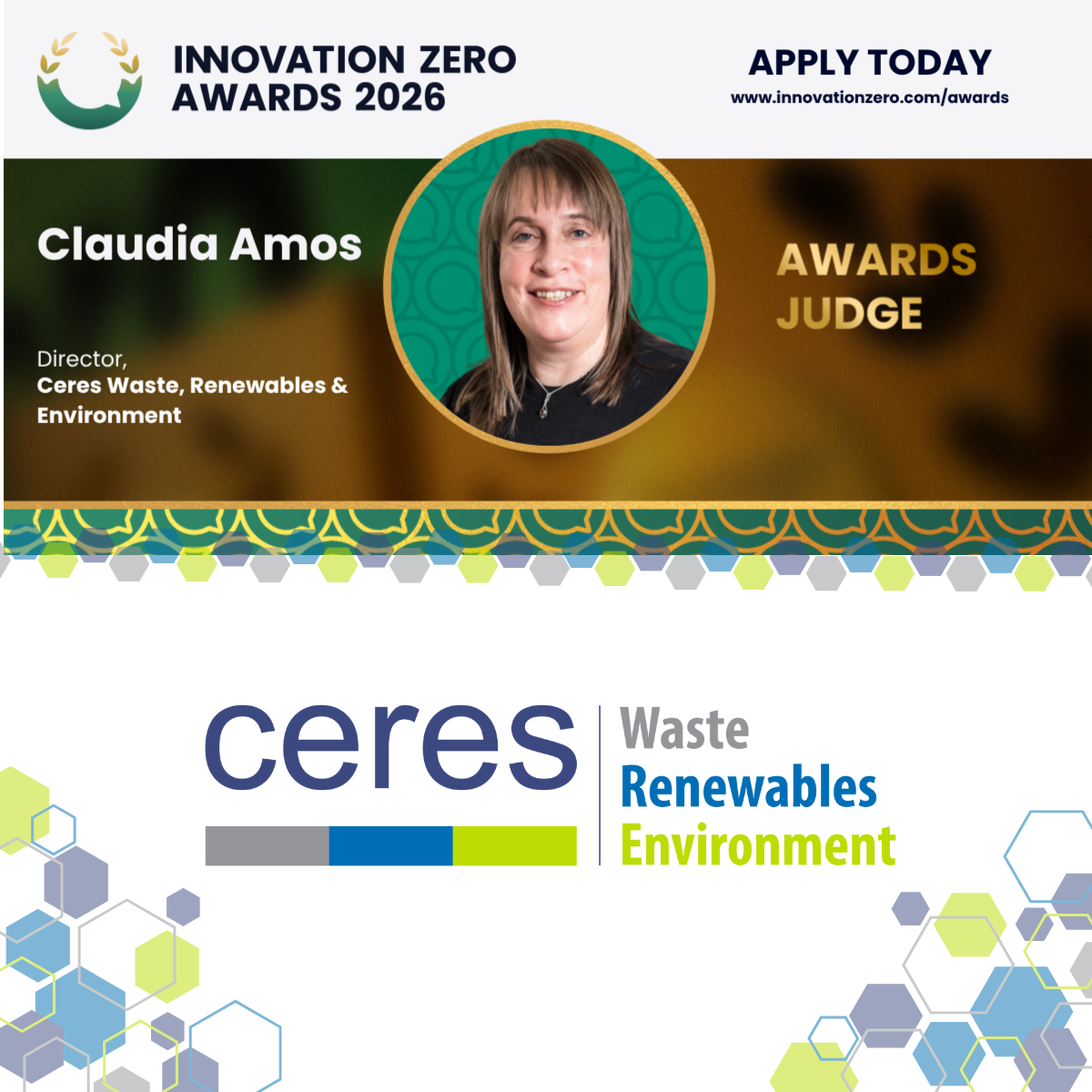 Award recognition card for Claudia Amos, director of Ceres Waste, Renewables & Environment, at the Innovation Zero Awards 2026, featuring her photo and event branding with hexagonal patterns and bold text.