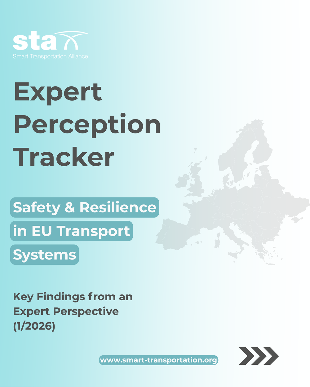 STA EXPERT PERCEPTION TRACKER 1/2026 FINDINGS: SAFE, BUT NOT RESILIENT ...