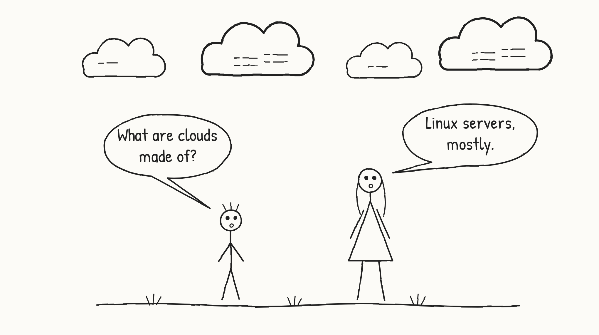 Cartoon of a stick-figure child looking up at clouds and asking, "What are clouds made of?" An adult answers, "Linux servers, mostly." Small server slots are drawn inside the clouds.