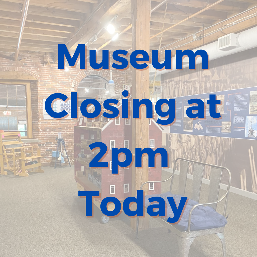 Museum closing at 2pm