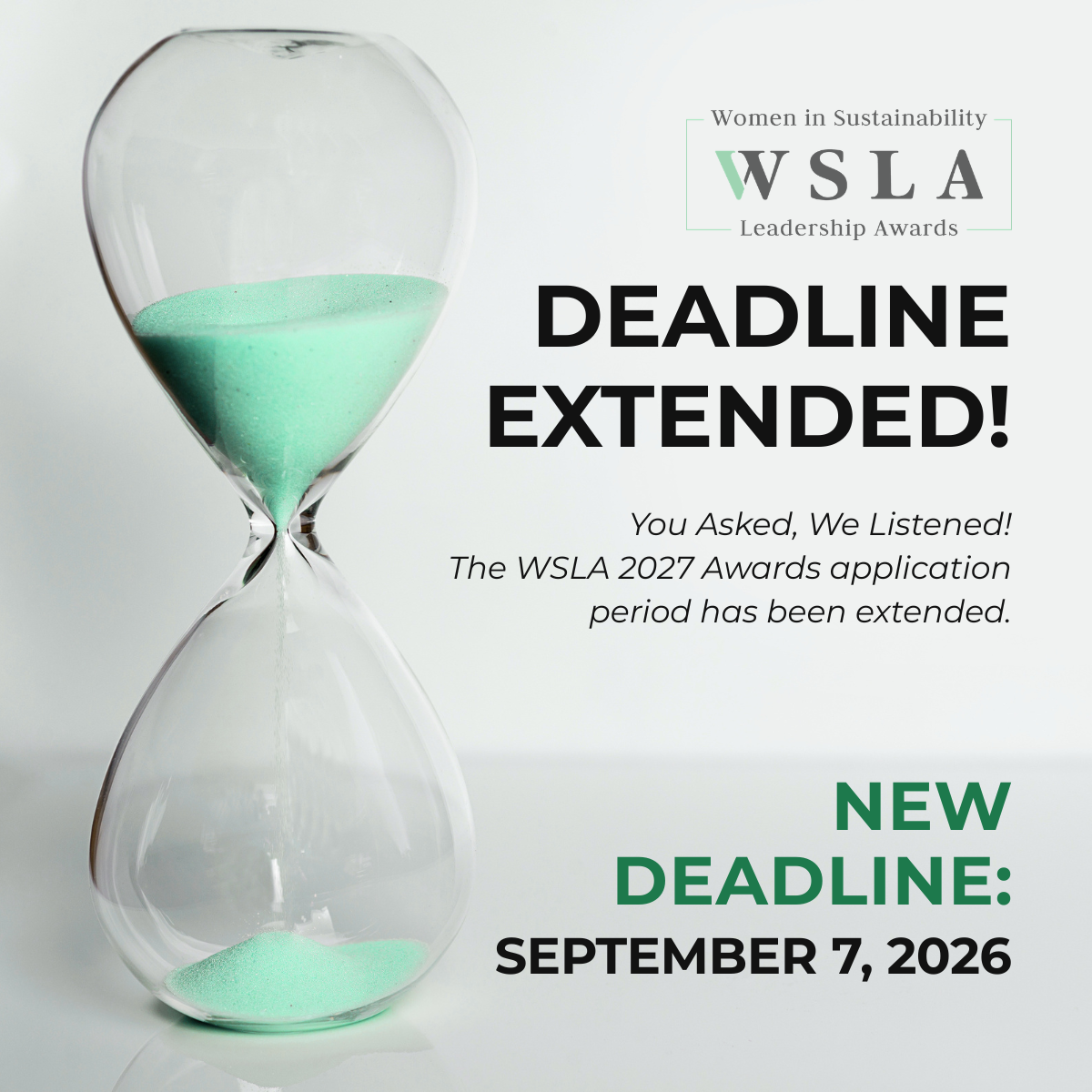 The deadline has been extended for the WSLA 2027 Awards application period, now due September 7, 2026.