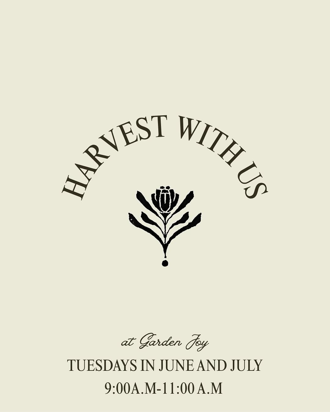 Happy Monday! We can&rsquo;t wait to see you in the garden. Come harvest and work with us every Tuesday in June and July from 9:00-11:00 a.m!